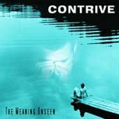 Contrive : The Meaning Unseen
